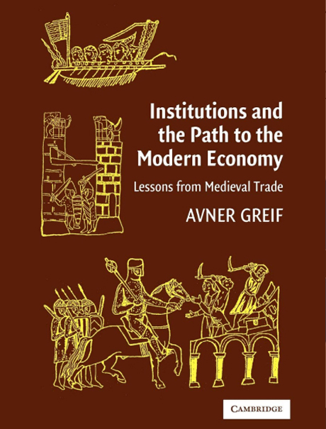 couverture du livre Institutions and the Path to the Modern Economy: Lessons from Medieval Trade