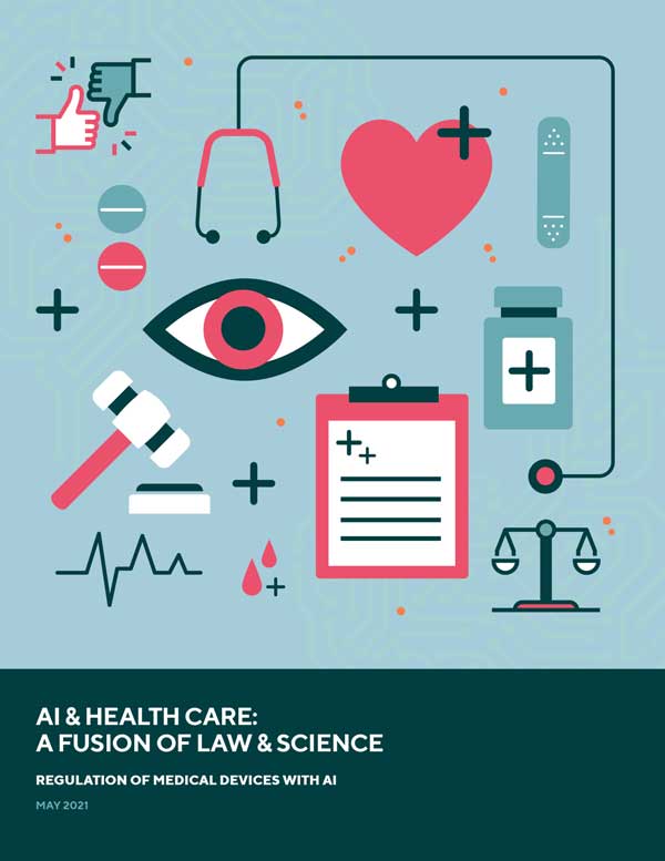 AI & Health Care: A Workshop For the Fusion of Law & Science Report (pt. 2) — Regulation of Medical Devices with AI