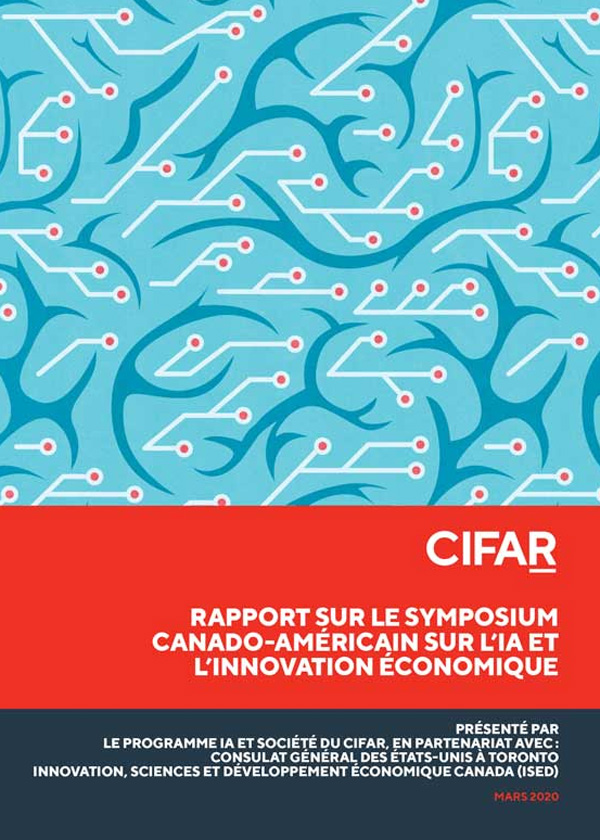 rapport-sur-le-symposium-canado-americain-sur-l-ia-et-l-innovation-economique