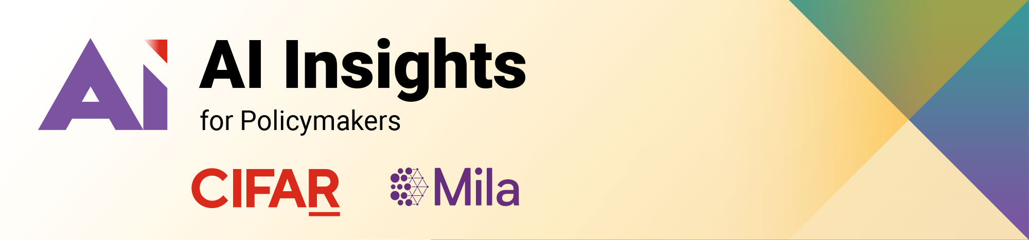 AI Insights for Policymakers — CIFAR and Mila